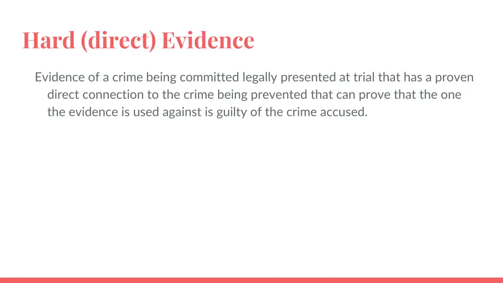 hard direct evidence