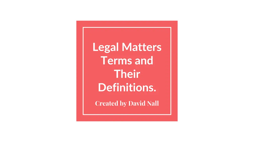 legal matters terms and their definitions