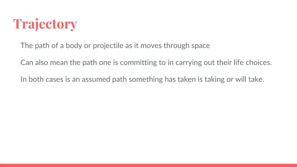 trajectory