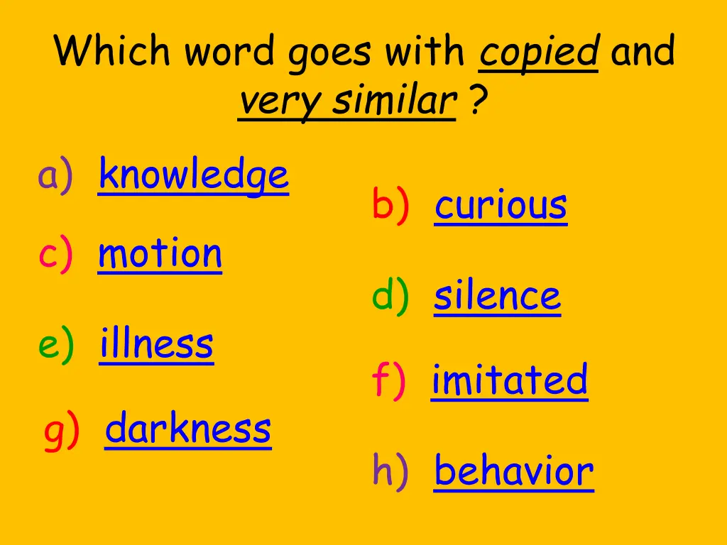 which word goes with copied and very similar