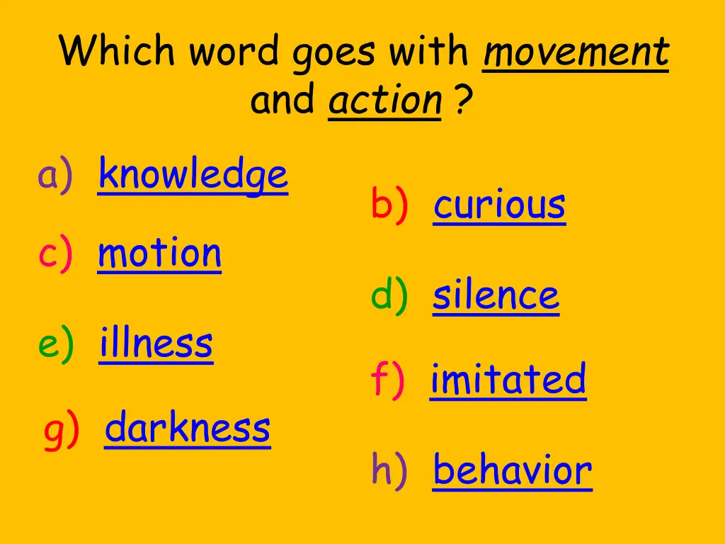 which word goes with movement and action