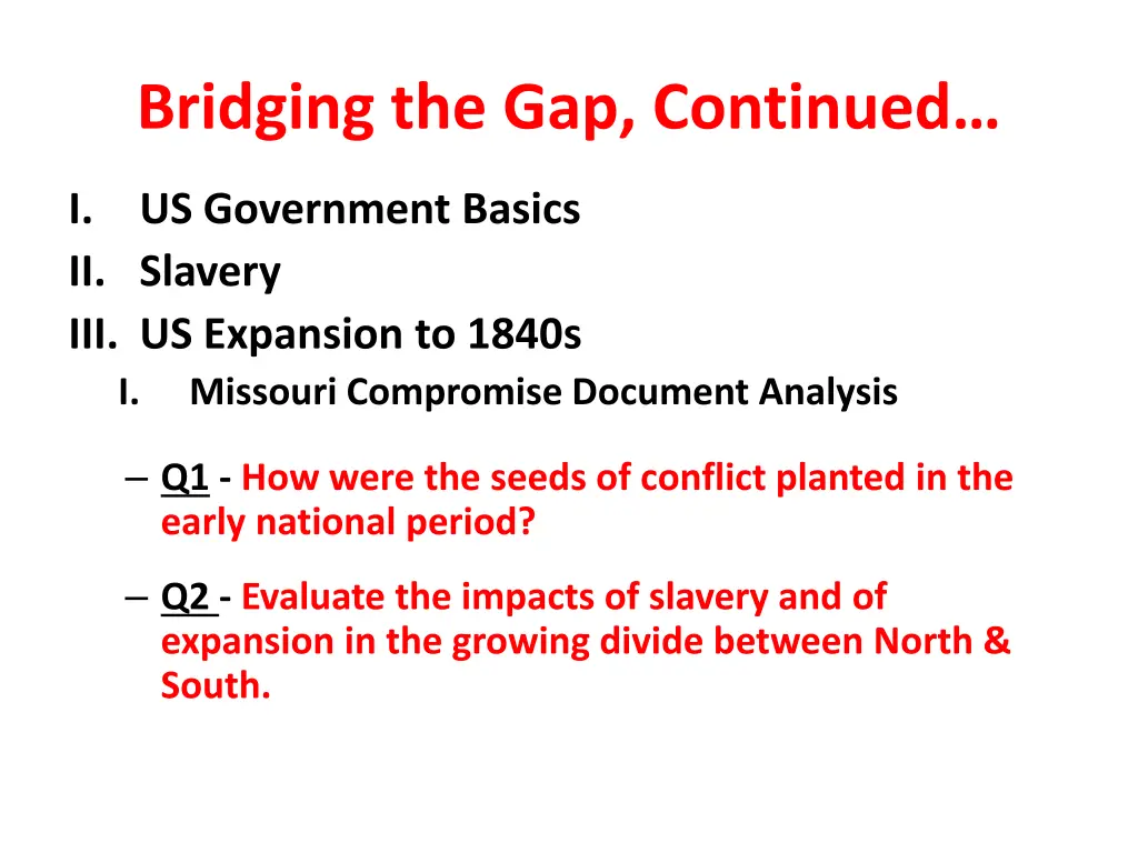 bridging the gap continued