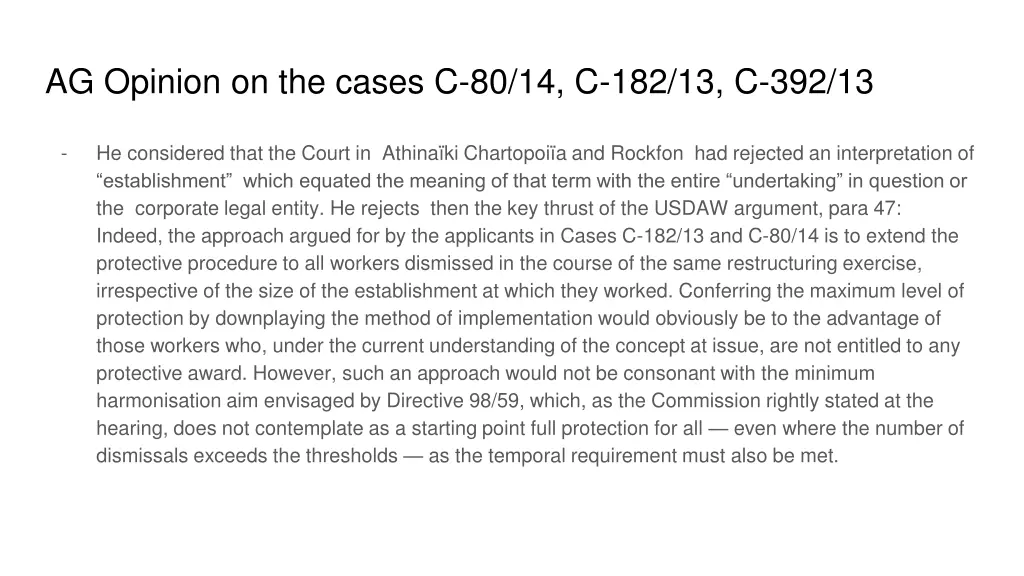 ag opinion on the cases c 80 14 c 182 13 c 392 13 2