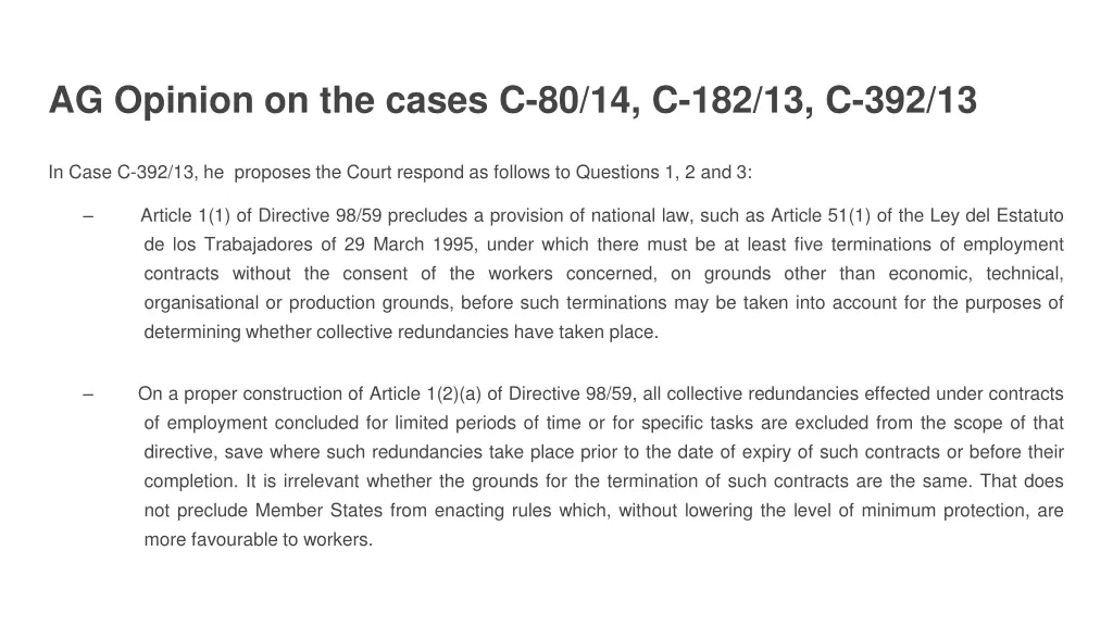 ag opinion on the cases c 80 14 c 182 13 c 392 13 4