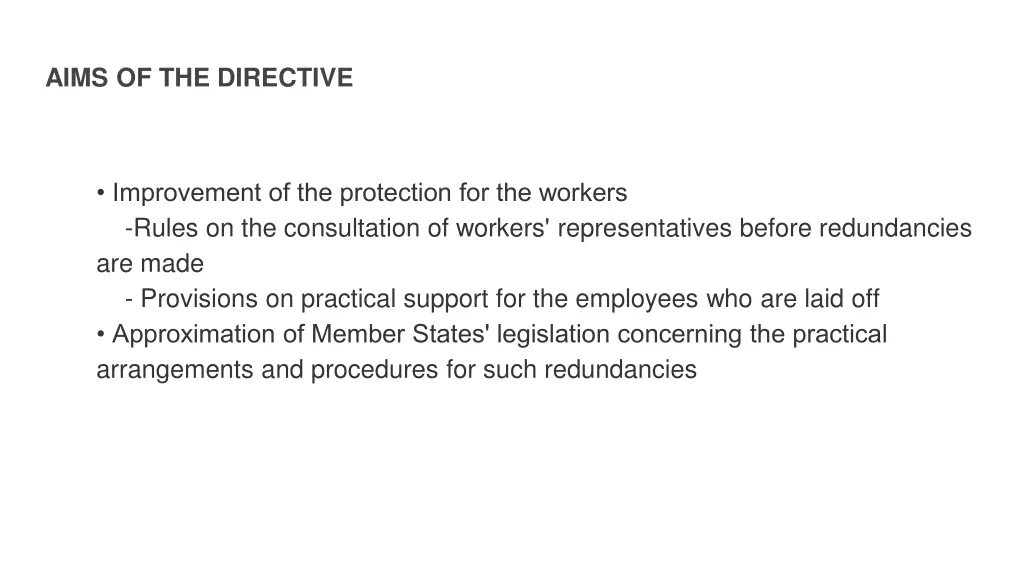 aims of the directive
