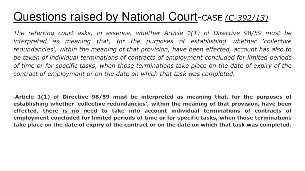 questions raised by national court case c 392 13