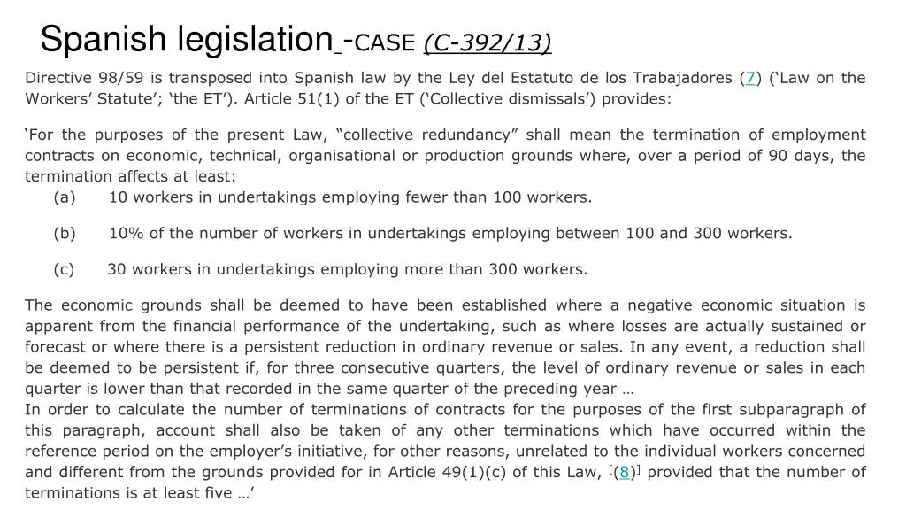 spanish legislation case c 392 13