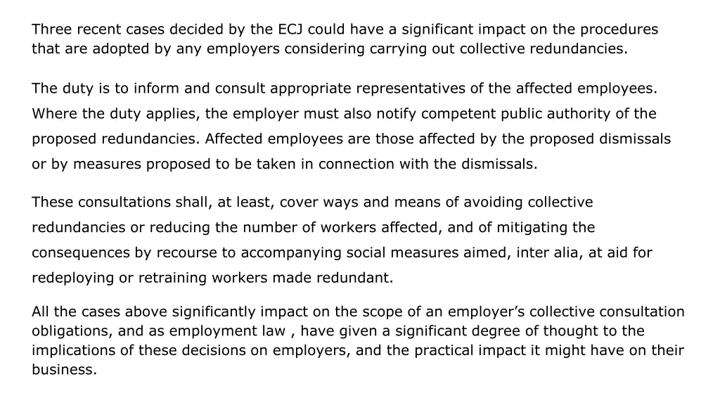 three recent cases decided by the ecj could have