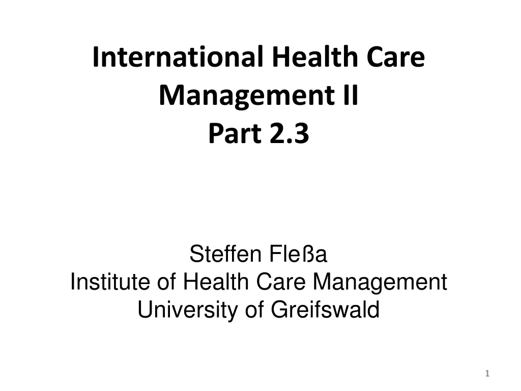 international health care management ii part 2 3