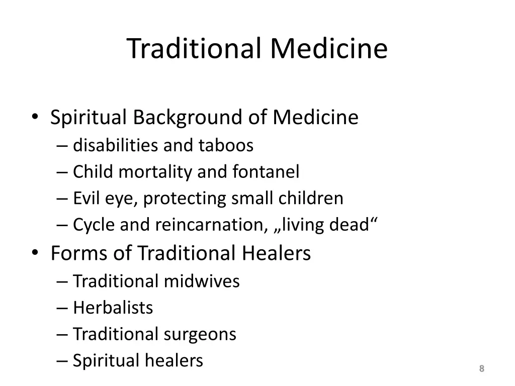 traditional medicine