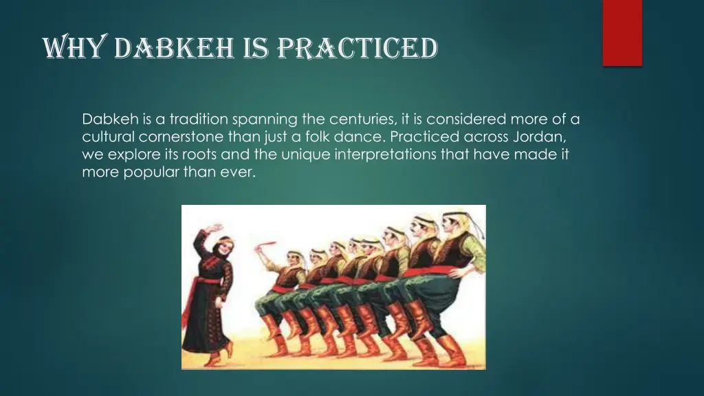 why dabkeh is practiced