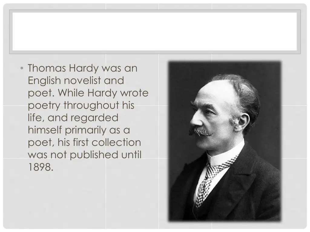 thomas hardy was an english novelist and poet