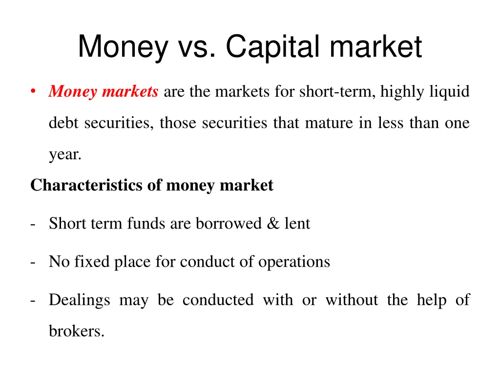 money vs capital market