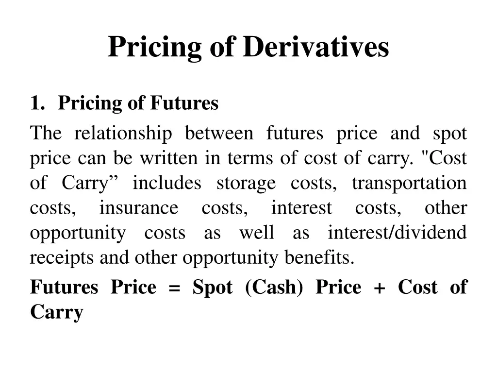 pricing of derivatives