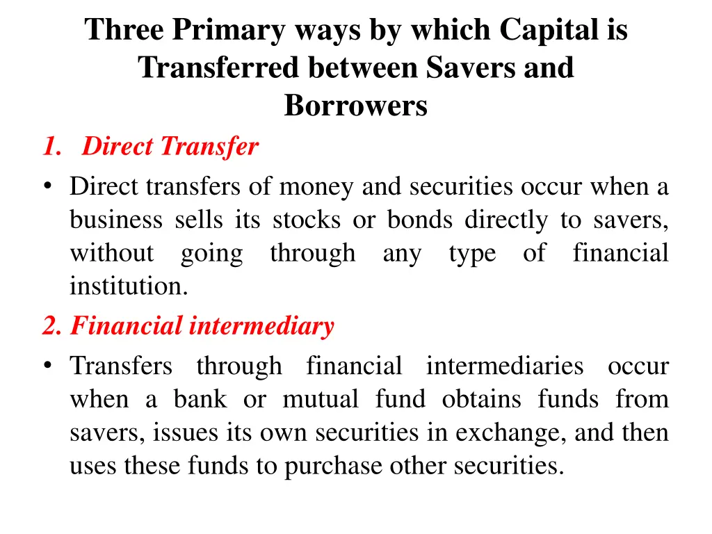 three primary ways by which capital