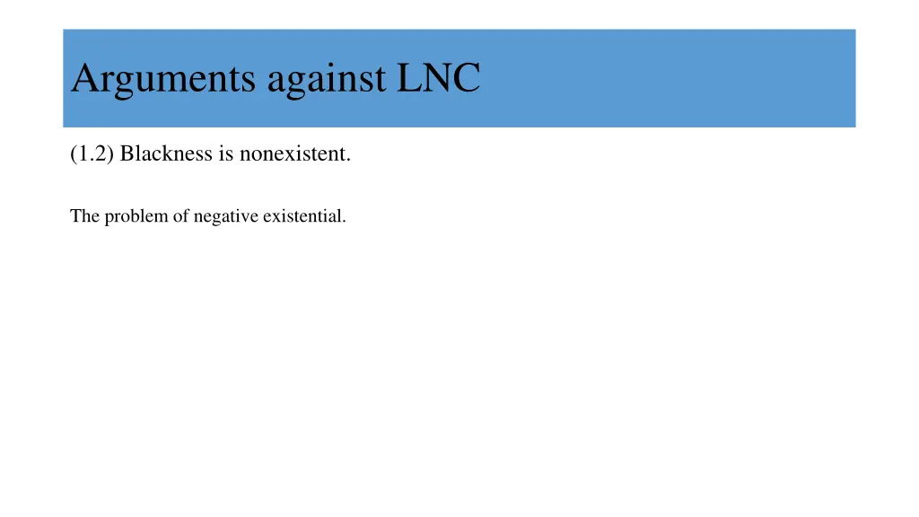 arguments against lnc 10