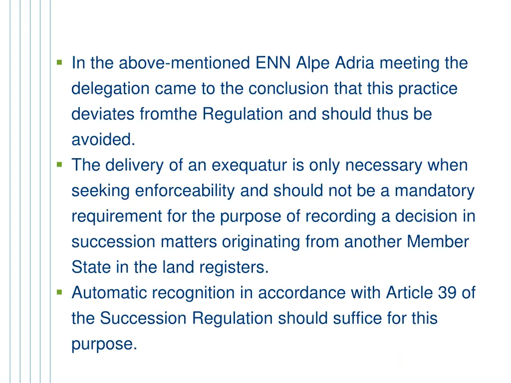 in the above mentioned enn alpe adria meeting