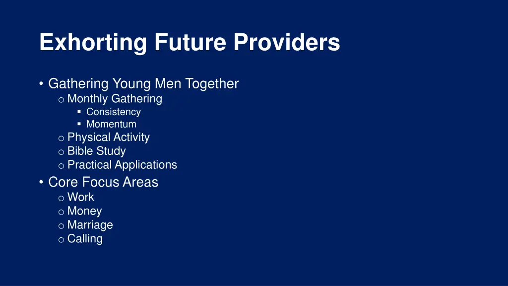 exhorting future providers
