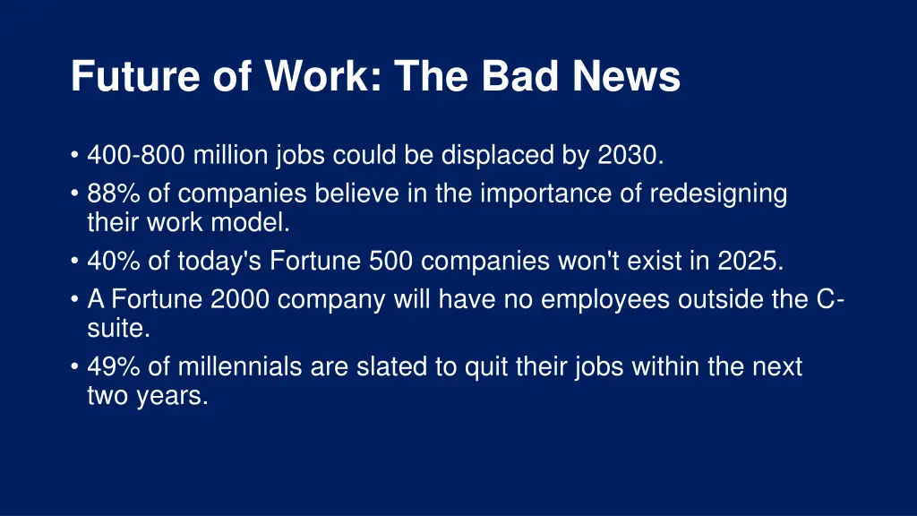 future of work the bad news