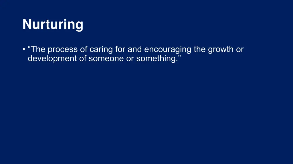 nurturing