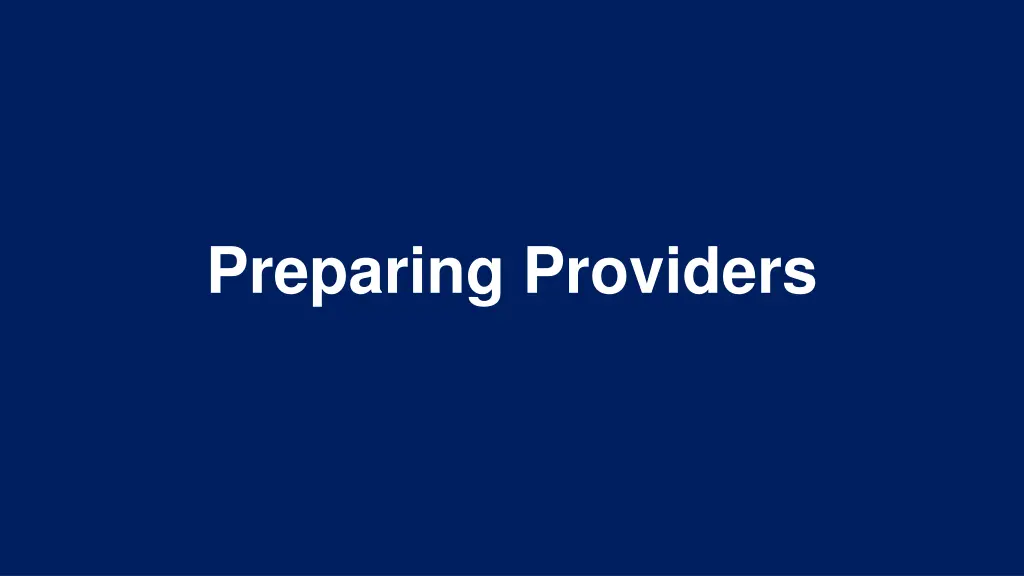 preparing providers
