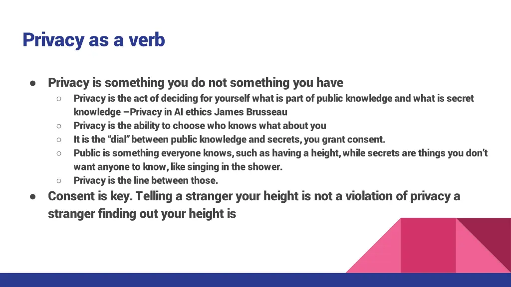 privacy as a verb