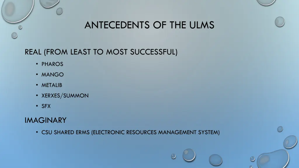 antecedents of the ulms