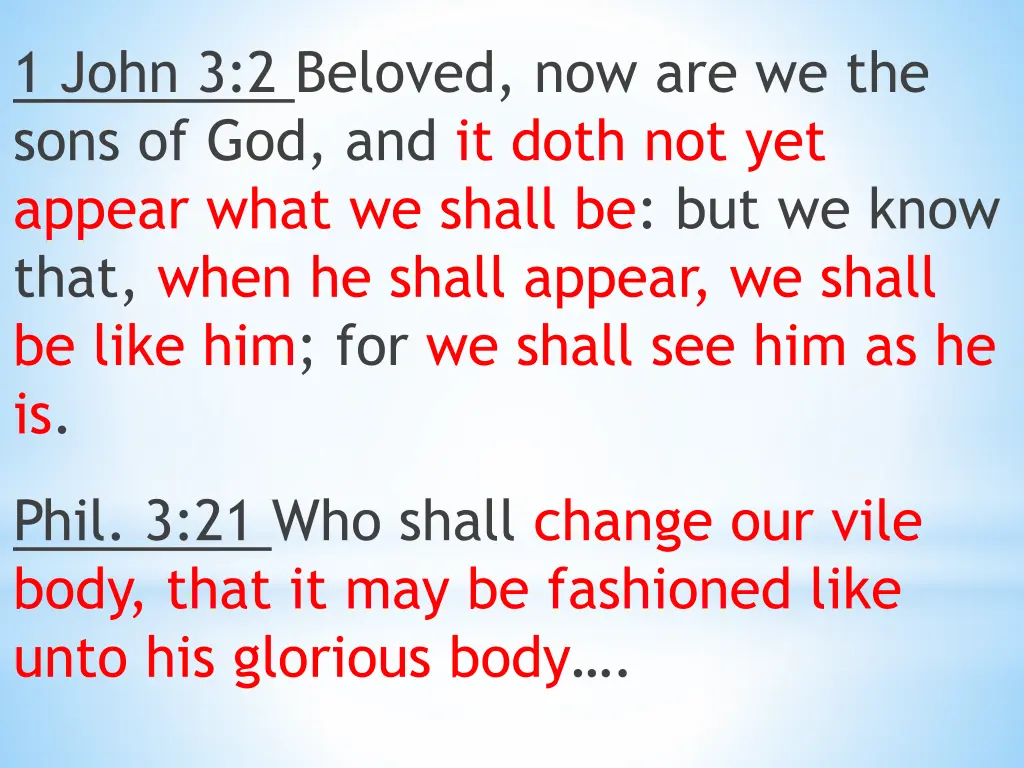 1 john 3 2 beloved now are we the sons