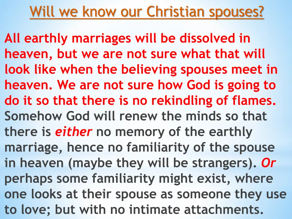 will we know our christian spouses 1