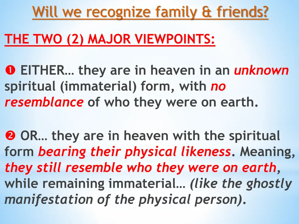 will we recognize family friends 2