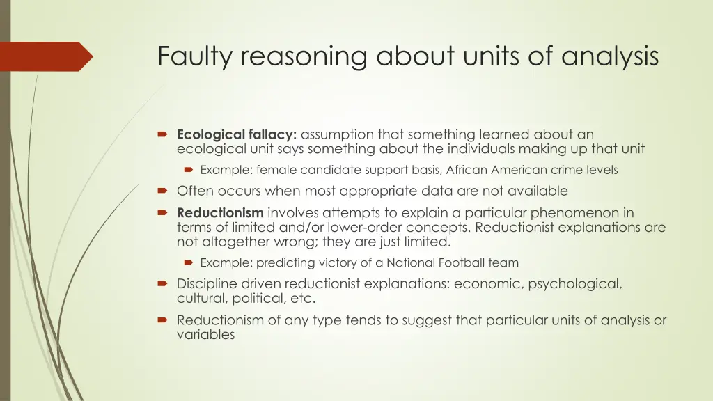 faulty reasoning about units of analysis