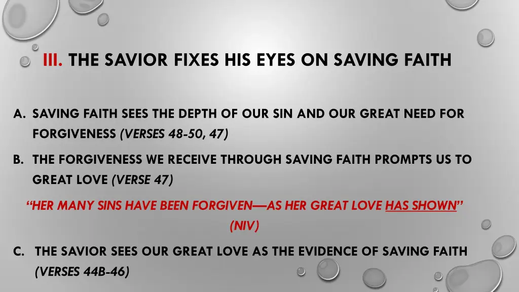 iii the savior fixes his eyes on saving faith