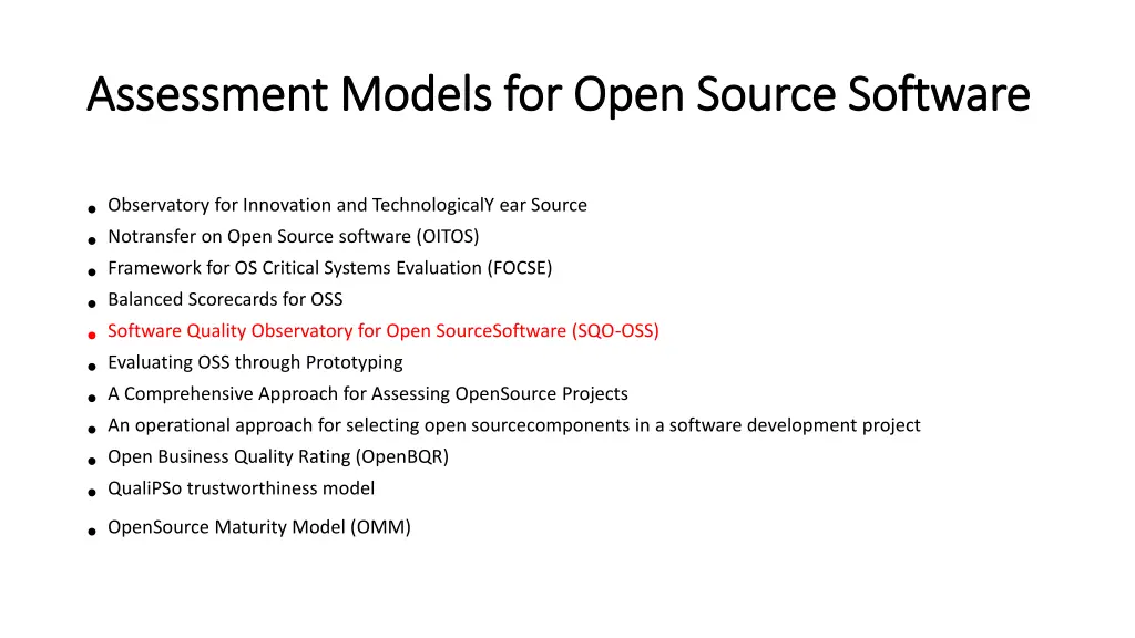 assessment models for open source software 1