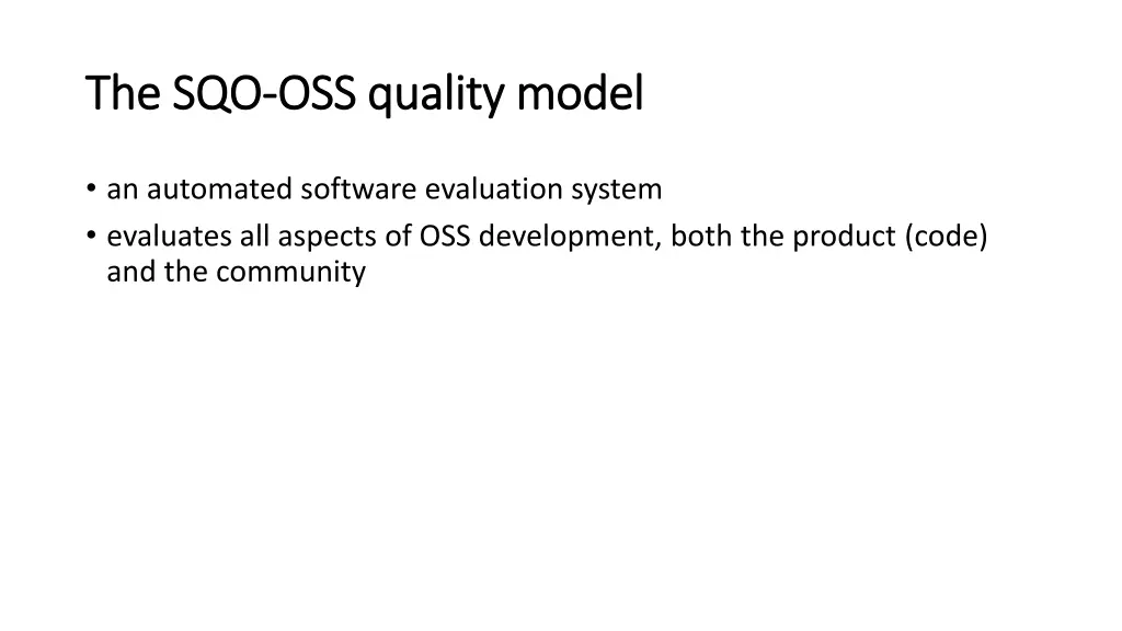 the sqo the sqo oss quality model oss quality