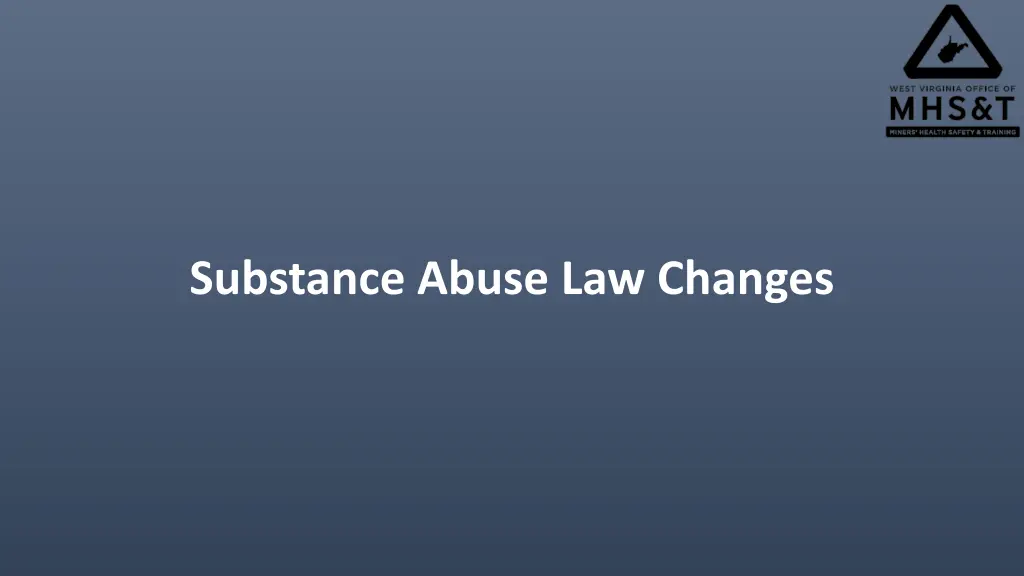 substance abuse law changes