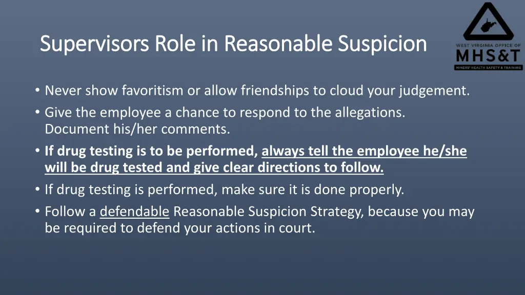 supervisors role in reasonable suspicion 1