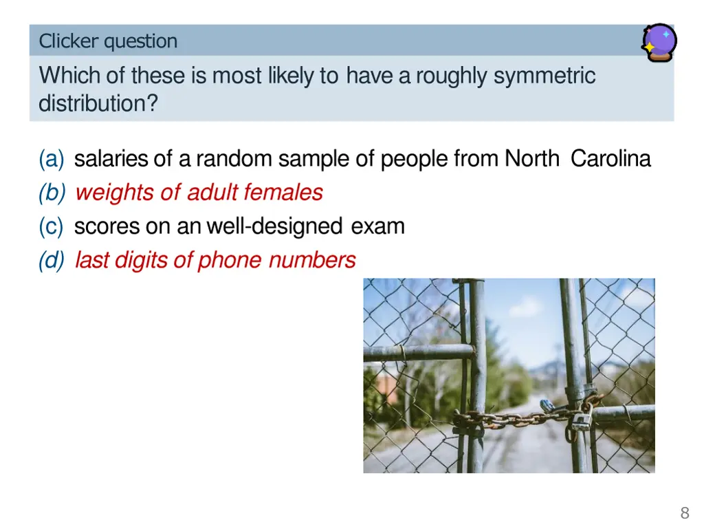 clicker question which of these is most likely 1
