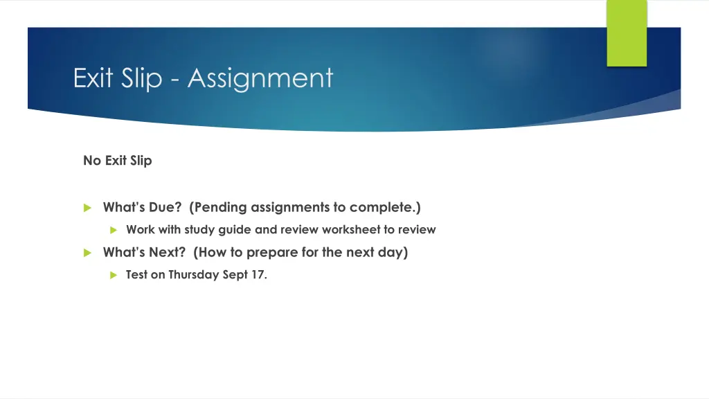 exit slip assignment