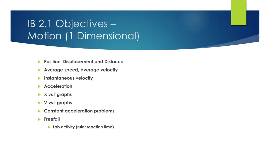 ib 2 1 objectives motion 1 dimensional