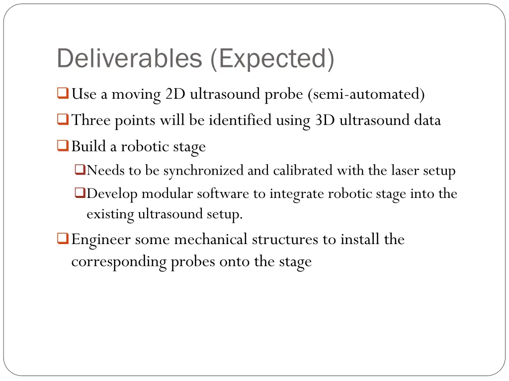 deliverables expected