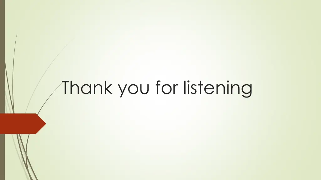 thank you for listening