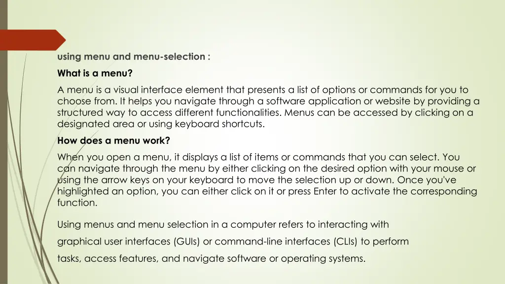 using menu and menu selection