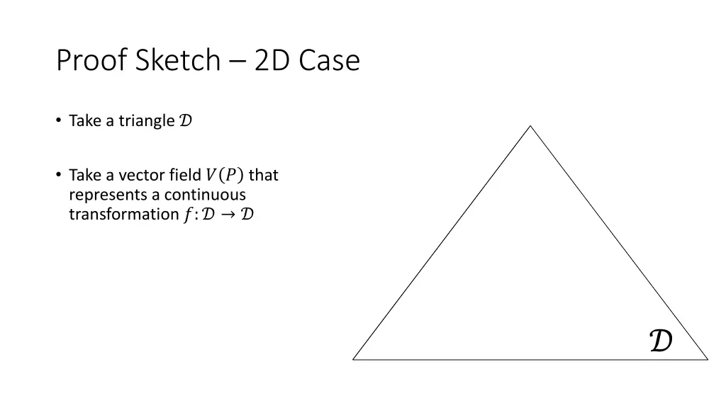 proof sketch 2d case
