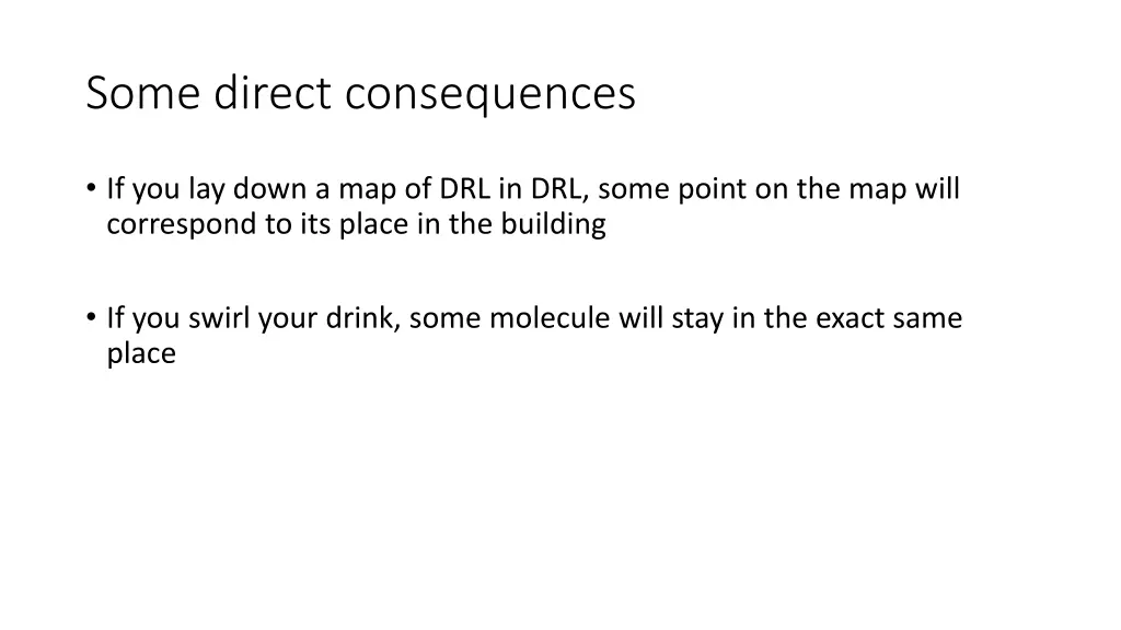 some direct consequences