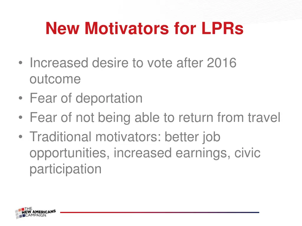 new motivators for lprs