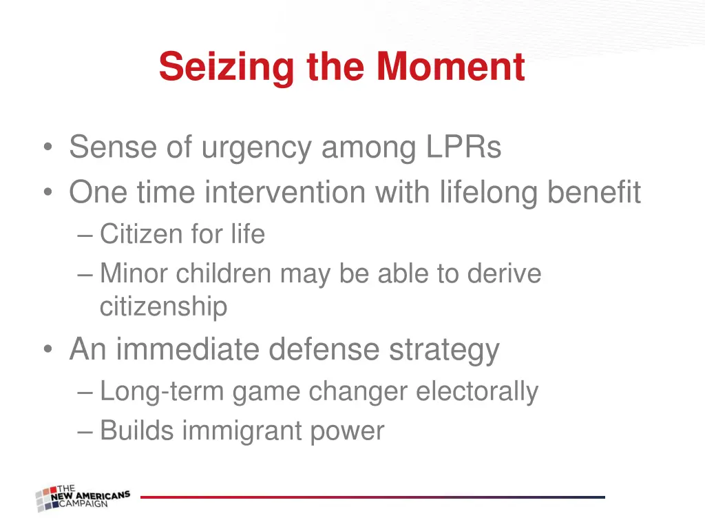 seizing the moment