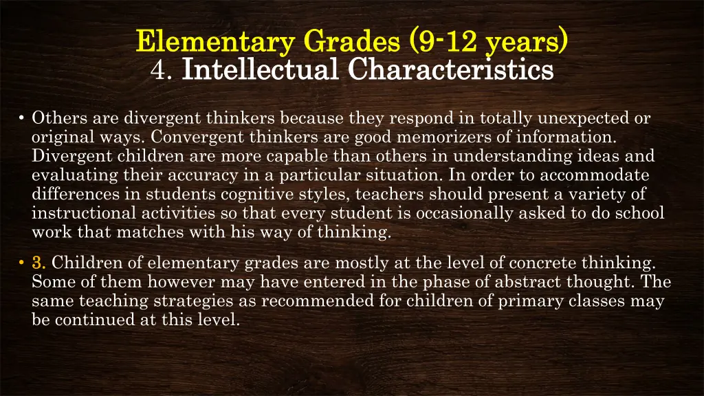 elementary grades 9 elementary grades 9 12 years 6
