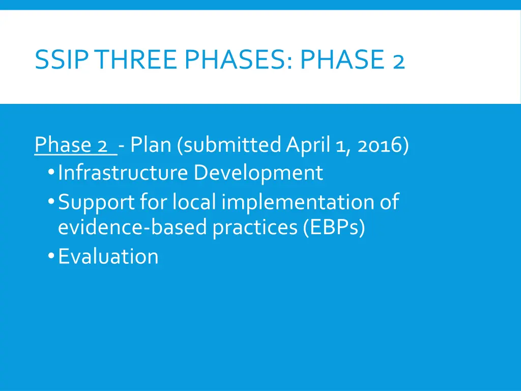 ssip three phases phase 2