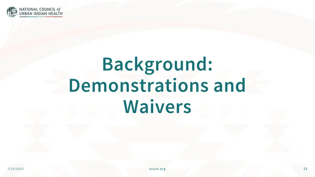 background demonstrations and waivers