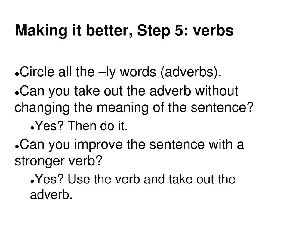 making it better step 5 verbs